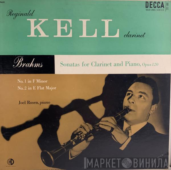 , Reginald Kell , Joel Rosen  Johannes Brahms  - Sonatas For Clarinet And Piano, Opus 120