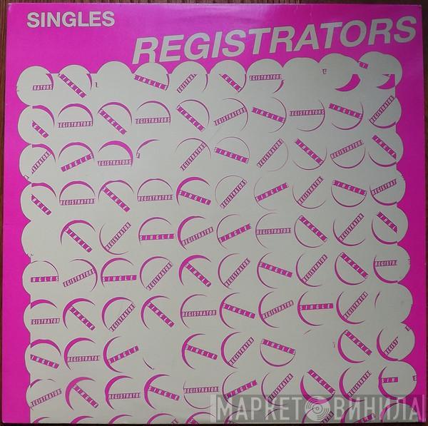 Registrators - Singles