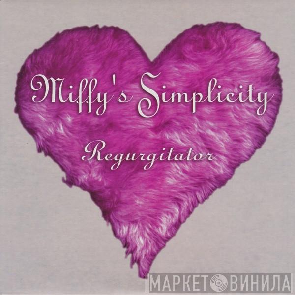  Regurgitator  - Miffy's Simplicity
