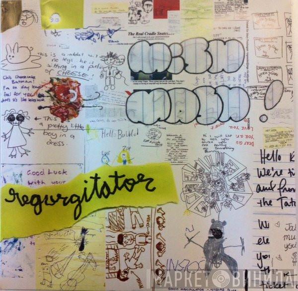  Regurgitator  - Mish Mash!