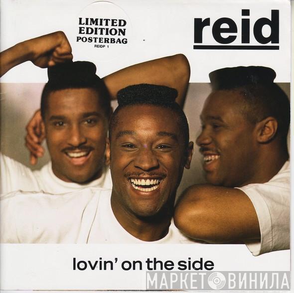 Reid - Lovin' On The Side