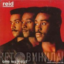 Reid - One Way Out