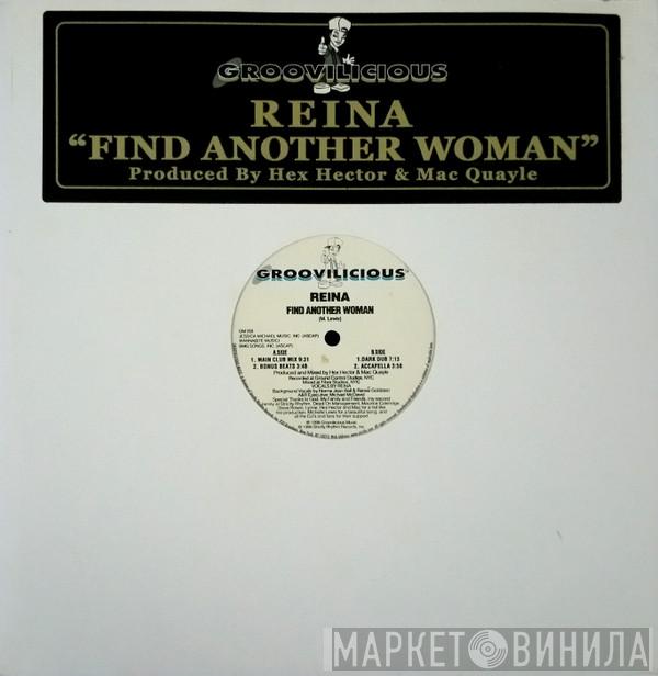 Reina - Find Another Woman