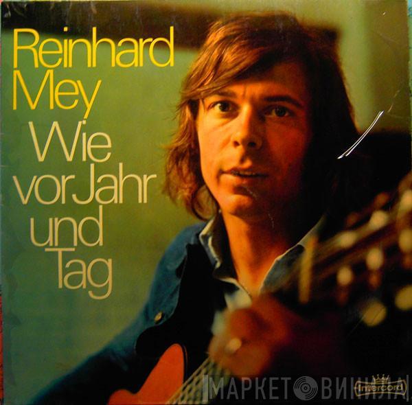 Reinhard Mey - Wie Vor Jahr Und Tag