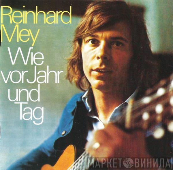  Reinhard Mey  - Wie Vor Jahr Und Tag