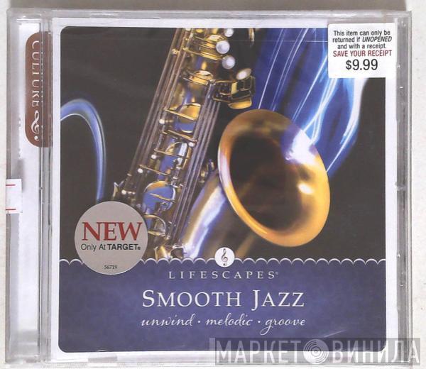  Relativity   - Lifescapes® Culture Smooth Jazz