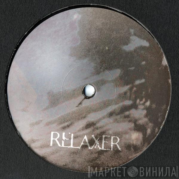 Relaxer  - Relaxer III