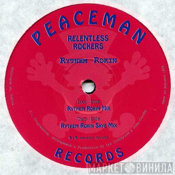 Relentless Rockers - Rythem Rokin