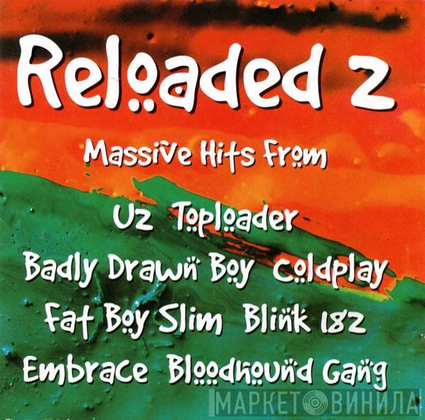  - Reloaded 2