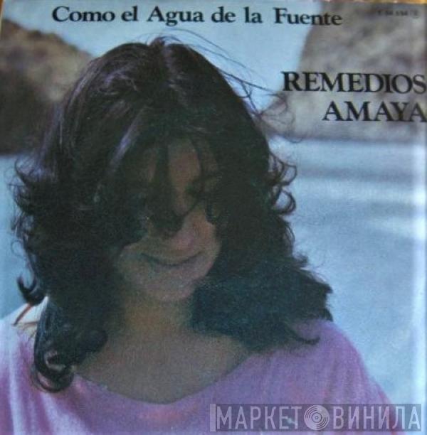 Remedios Amaya - Como El Agua De La Fuente