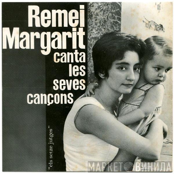 Remei Margarit - Canta Les Seves Cançons