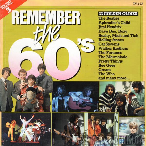  - Remember The 60's (Volume 3)