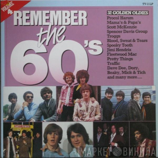  - Remember The 60's (Volume 4)