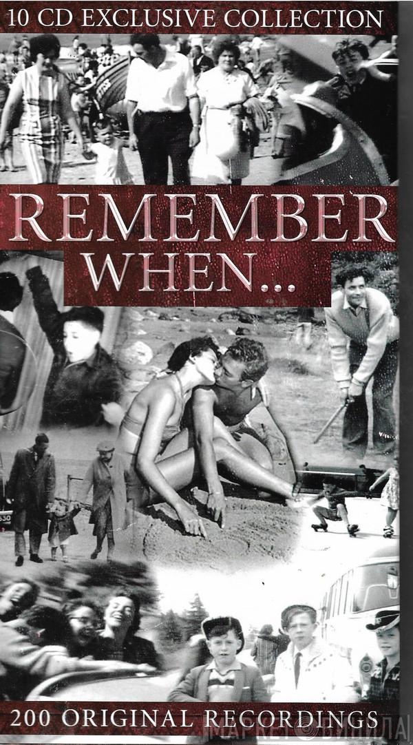 - Remember When...
