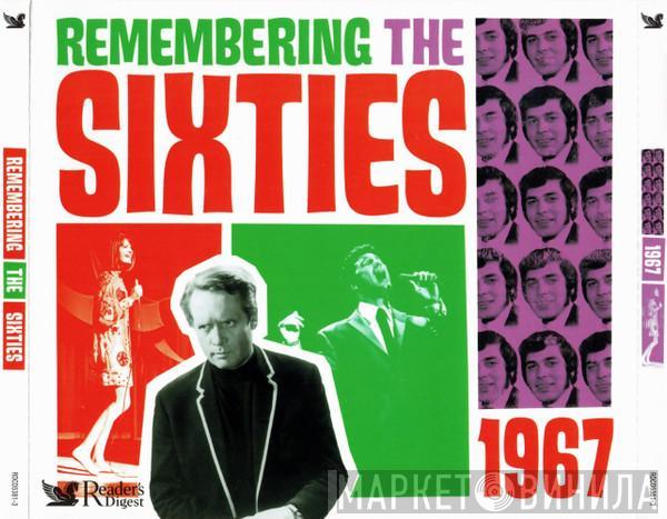  - Remembering The Sixties: 1967