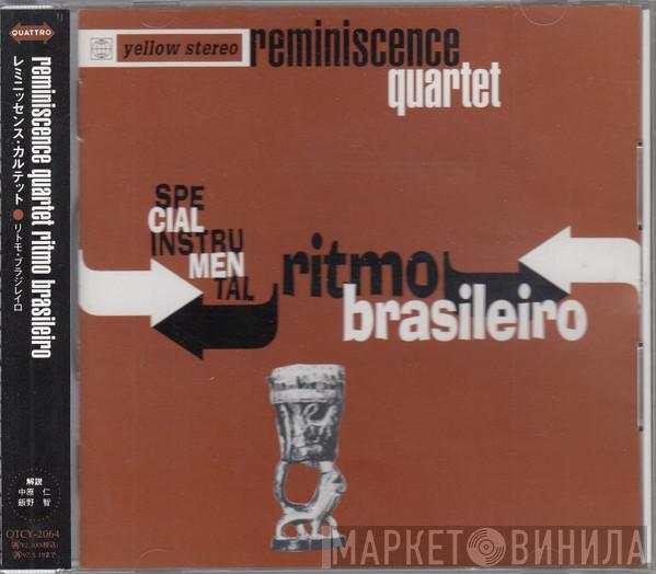 Reminiscence Quartet - Ritmo Brasileiro