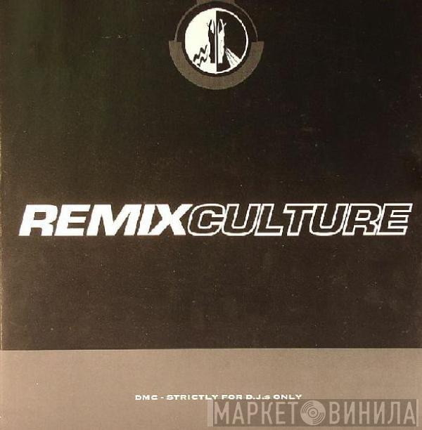  - Remix Culture 137