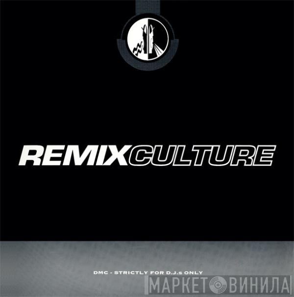  - Remix Culture 164