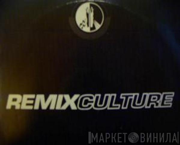  - Remix Culture 168