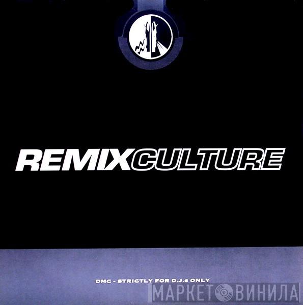  - Remix Culture 169