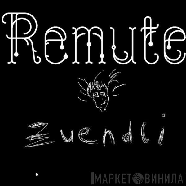 Remute - Zuendli