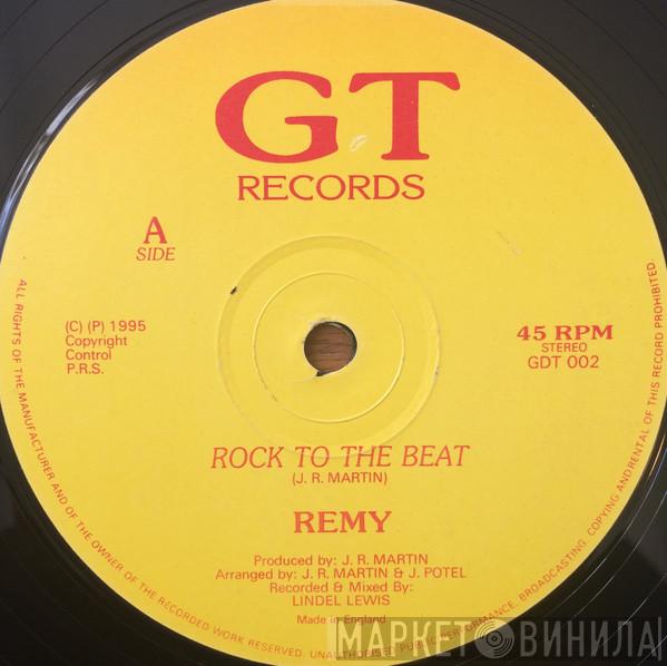 Remy - Rock To The Beat