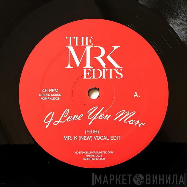  René & Angela  - I Love You More (The Mr K Edits)