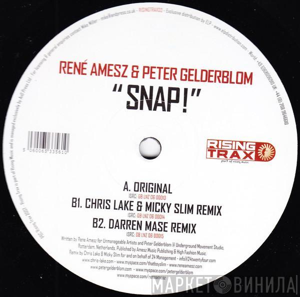 René Amesz & Peter Gelderblom - Snap!