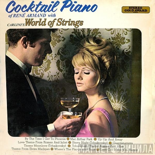 René Armand, Carlini's World Of Strings - Cocktail Piano