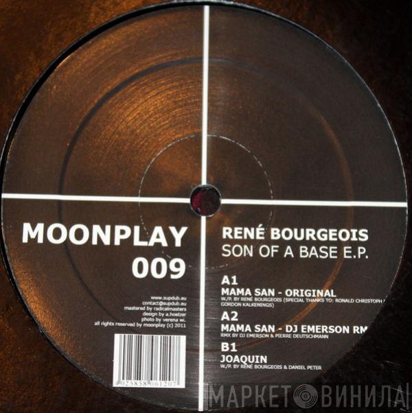 René Bourgeois - Son Of A Base E.P.