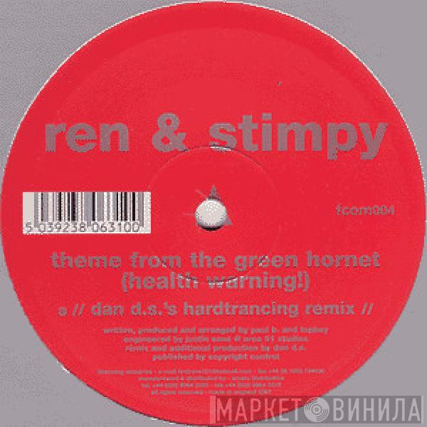Ren & Stimpy - Theme From The Green Hornet (Health Warning!)