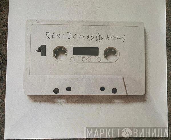 Ren Gill - Demos (Do Not Share) Vol 1 & 2