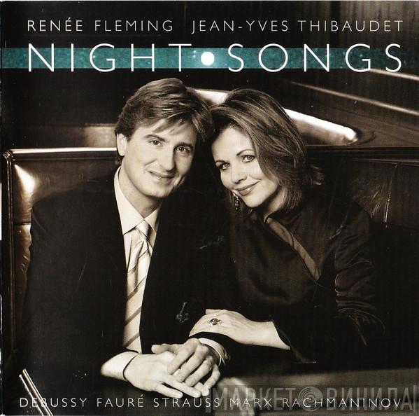 Renée Fleming, Jean-Yves Thibaudet - Night Songs