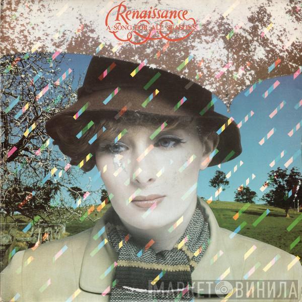 Renaissance  - A Song For All Seasons