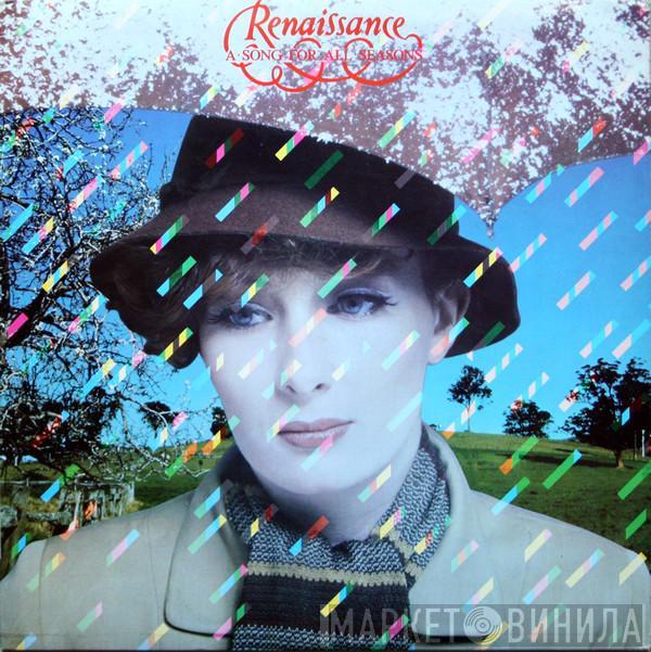 Renaissance  - A Song For All Seasons