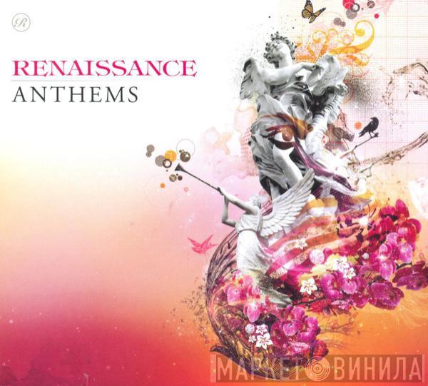  - Renaissance Anthems