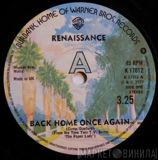 Renaissance  - Back Home Once Again