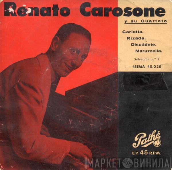 Renato Carosone E Il Suo Quartetto - Carlotta