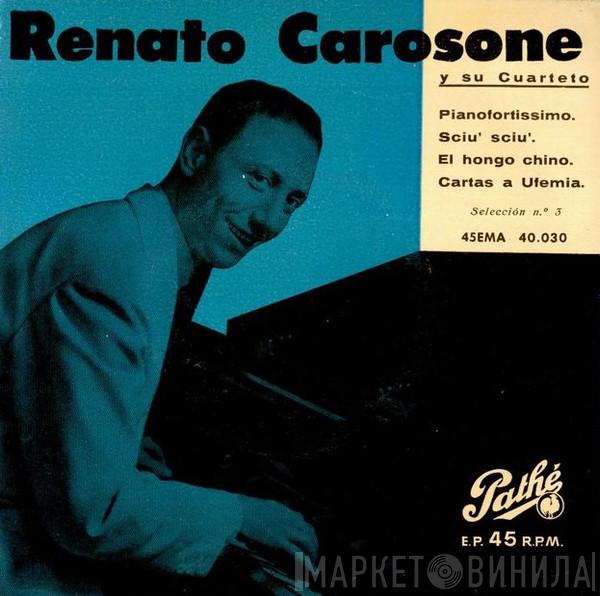 Renato Carosone E Il Suo Quartetto - Pianofortissimo