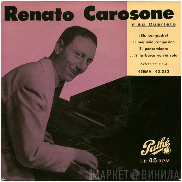 Renato Carosone E Il Suo Quartetto - Selección N.º 5