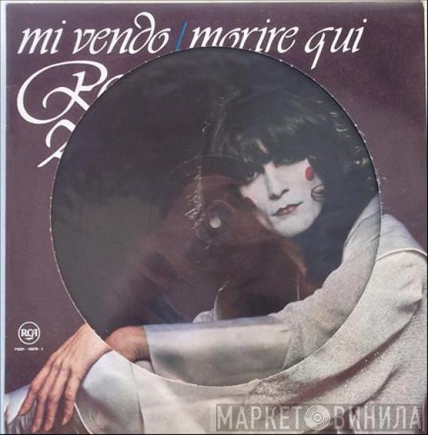 Renato Zero  - Mi Vendo / Morire Qui