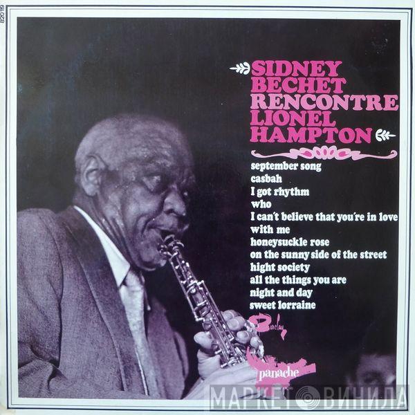 Rencontre Sidney Bechet  Lionel Hampton  - Sidney Bechet Rencontre Lionel Hampton