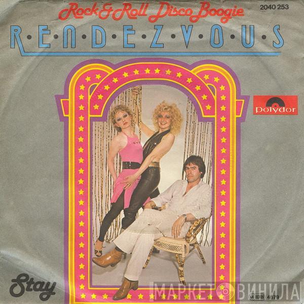 Rendez-Vous  - Rock & Roll Disco Boogie / Stay