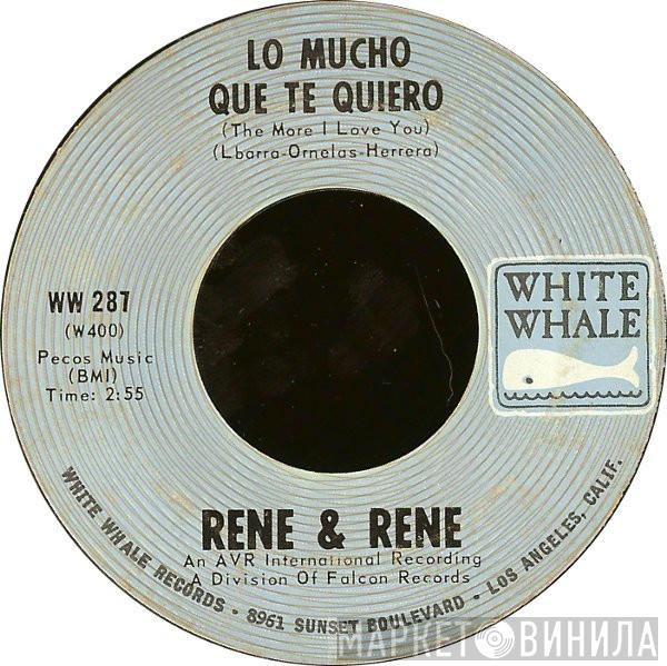 Rene & Rene - Lo Mucho Que Te Quiero (The More I Love You)