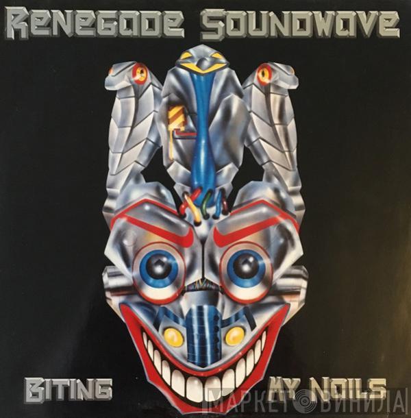  Renegade Soundwave  - Biting My Nails