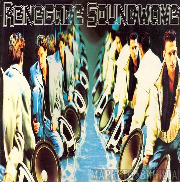 Renegade Soundwave - Renegade Soundwave