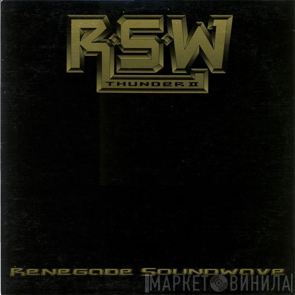  Renegade Soundwave  - Thunder II