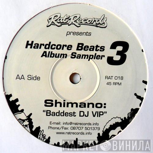 Rennie Pilgrem, DJ Dee Kline, Shimano - Hardcore Beats Album Sampler 3