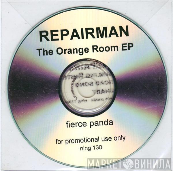 Repairman - The Orange Room EP