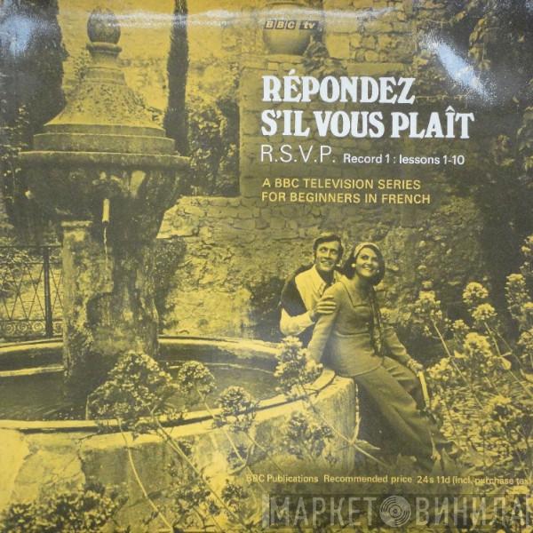  - Repondez S'il Vous Plait - R.S.V.P. Record 1: Lessons 1-10